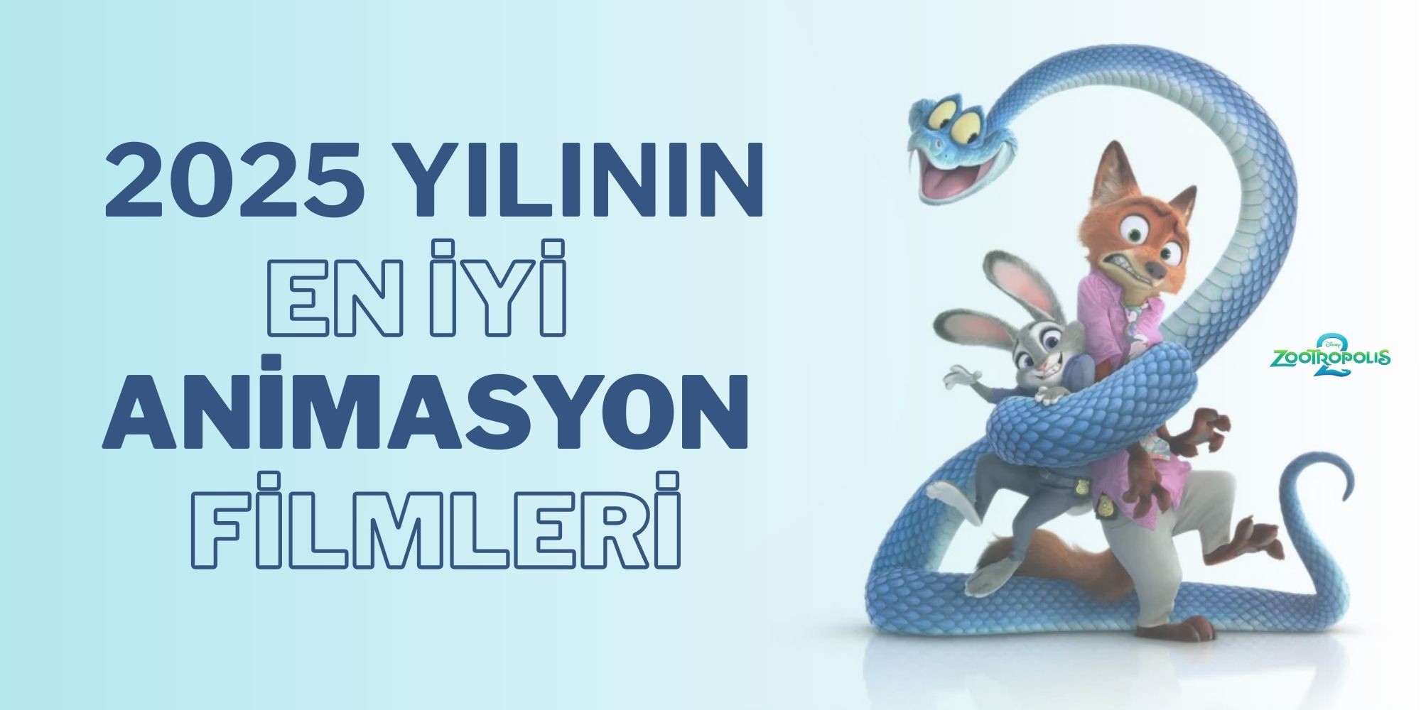 2025 Yılının En İyi Animasyon Filmleri