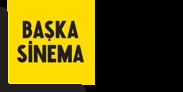 BAŞKA SİNEMA