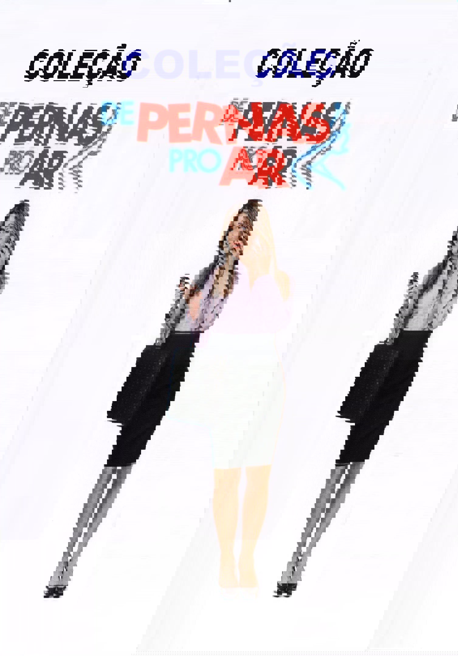 De Pernas pro Ar: Coleção