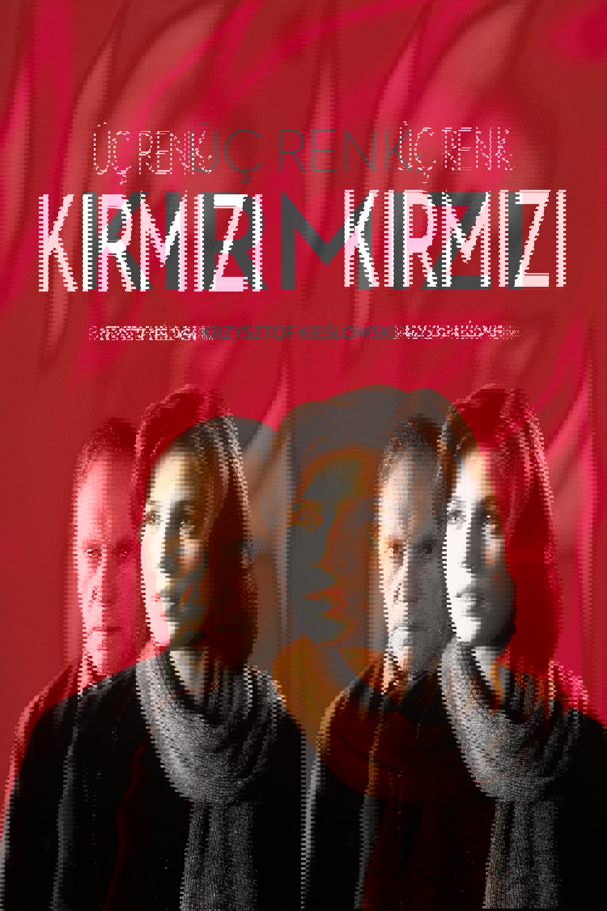 Üç Renk: Kırmızı