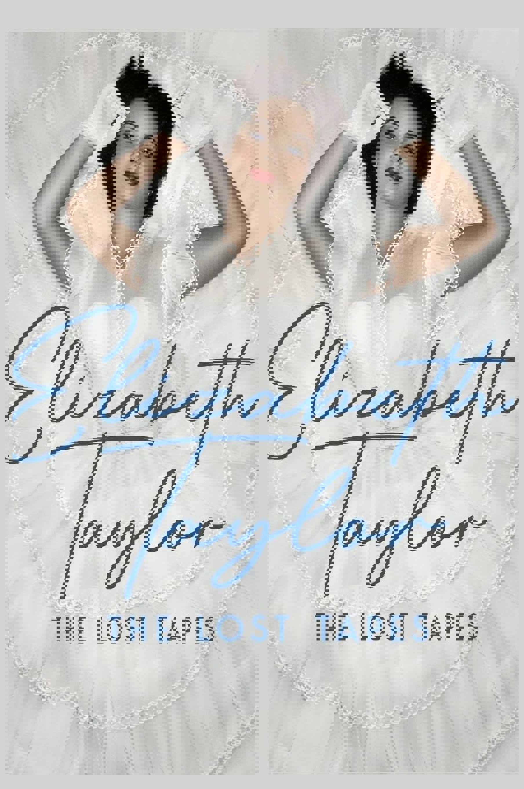 Elizabeth Taylor: Kayıp Kasetler