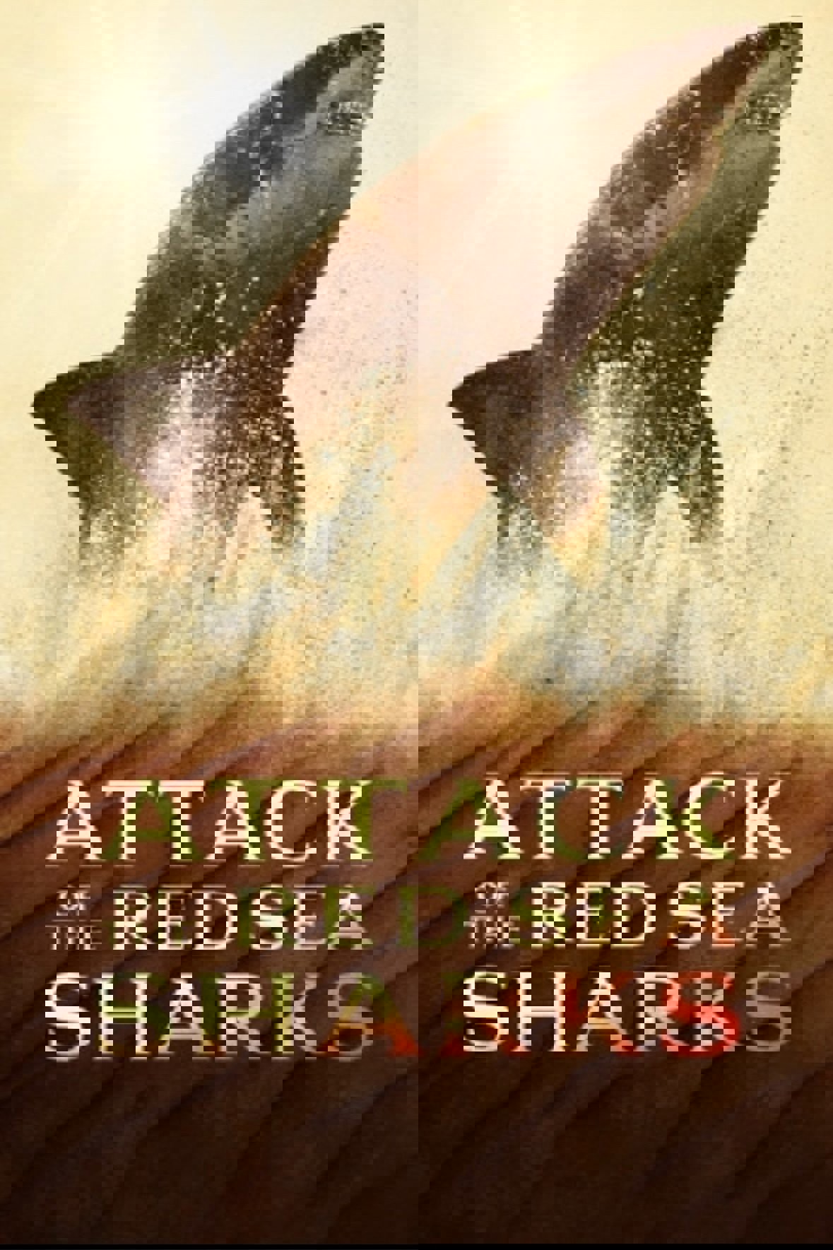 Attack of the Red Sea Sharks