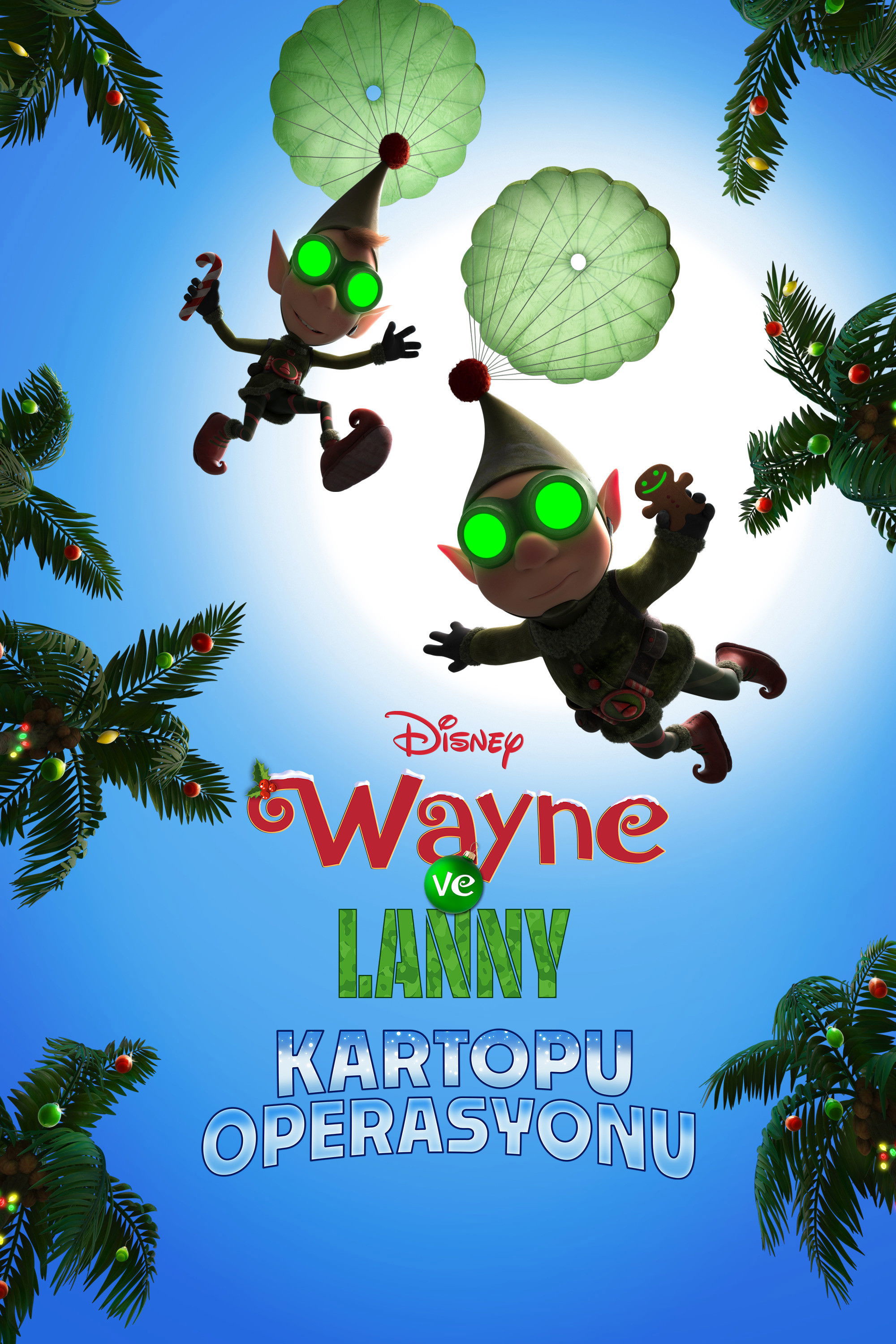 Wayne ve Lanny: Kartopu Operasyonu