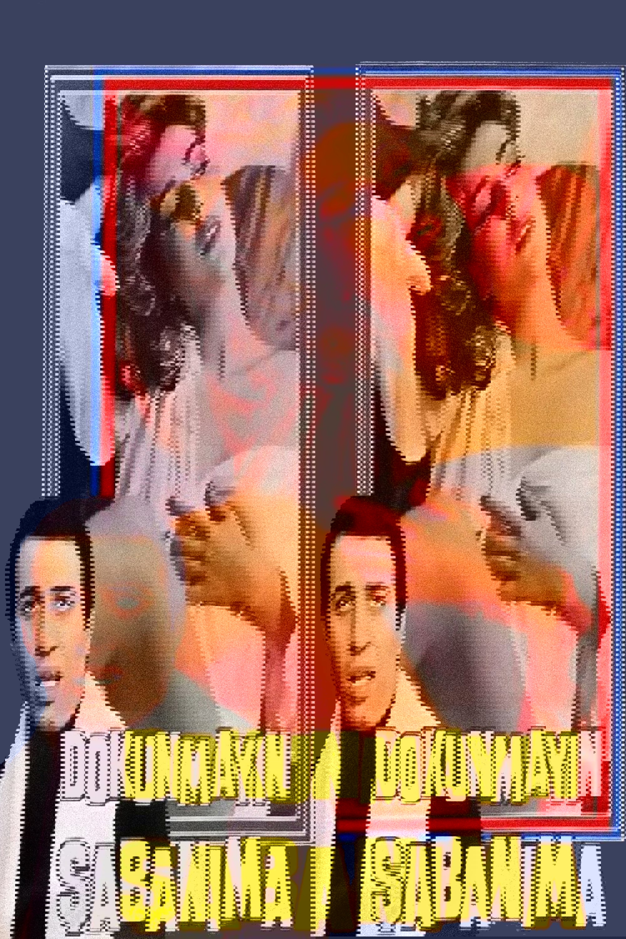 Dokunmayın Şabanıma