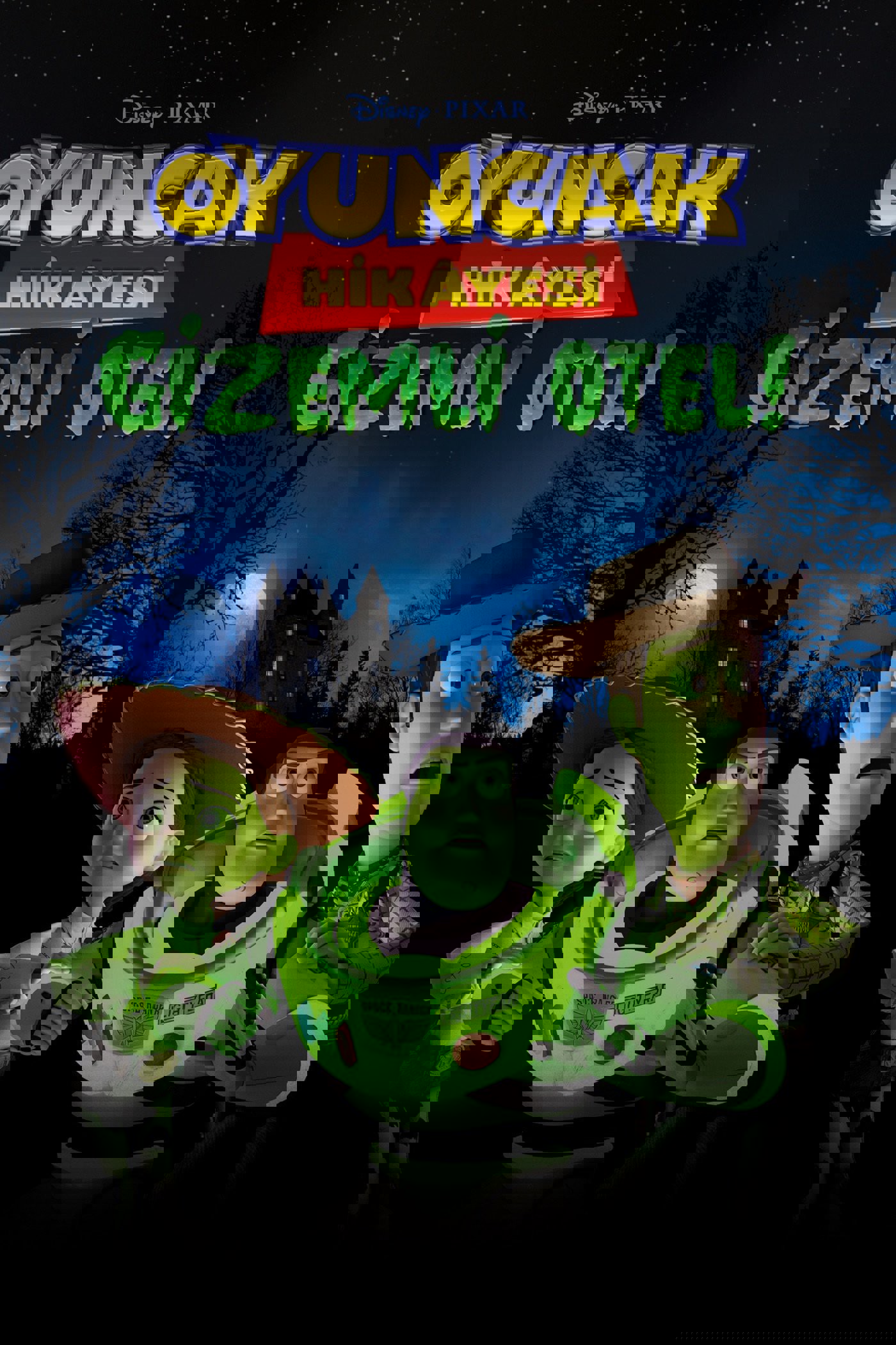 Oyuncak Hikâyesi: Gizemli Otel