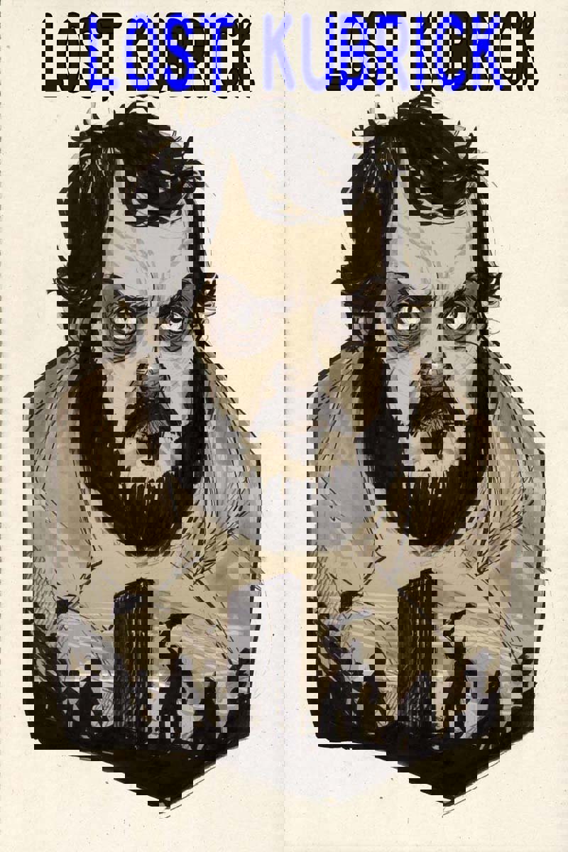 Lost Kubrick: The Unfinished Films of Stanley Kubrick