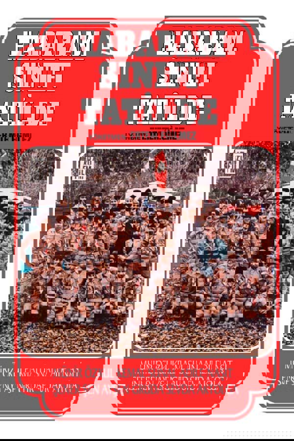 Hababam Sınıfı Tatilde