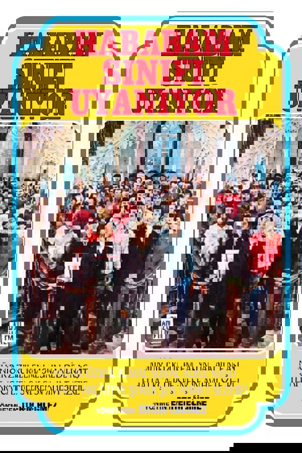 Hababam Sınıfı Uyanıyor