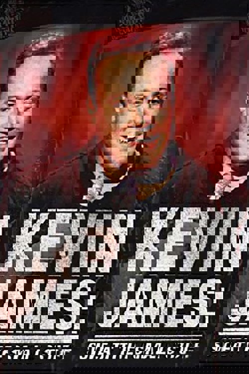 Kevin James: Sweat the Small Stuff