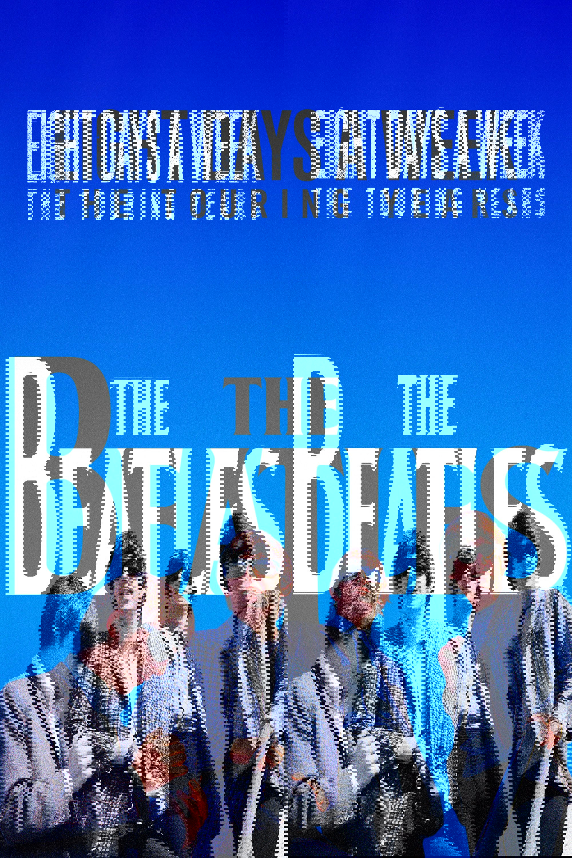 The Beatles: Hatfanın Sekiz Günü - Dünya Turnesi