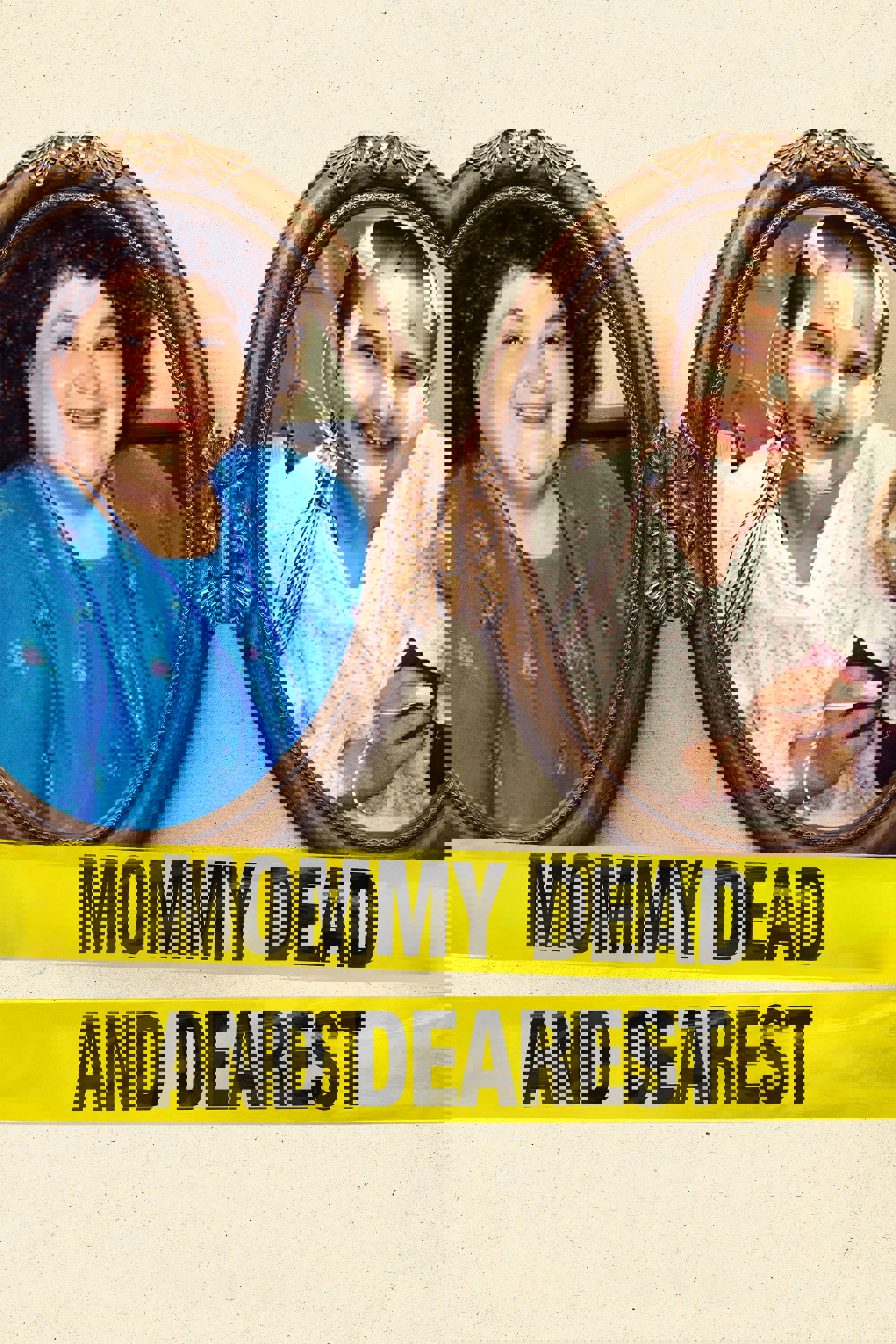 Mommy Dead and Dearest