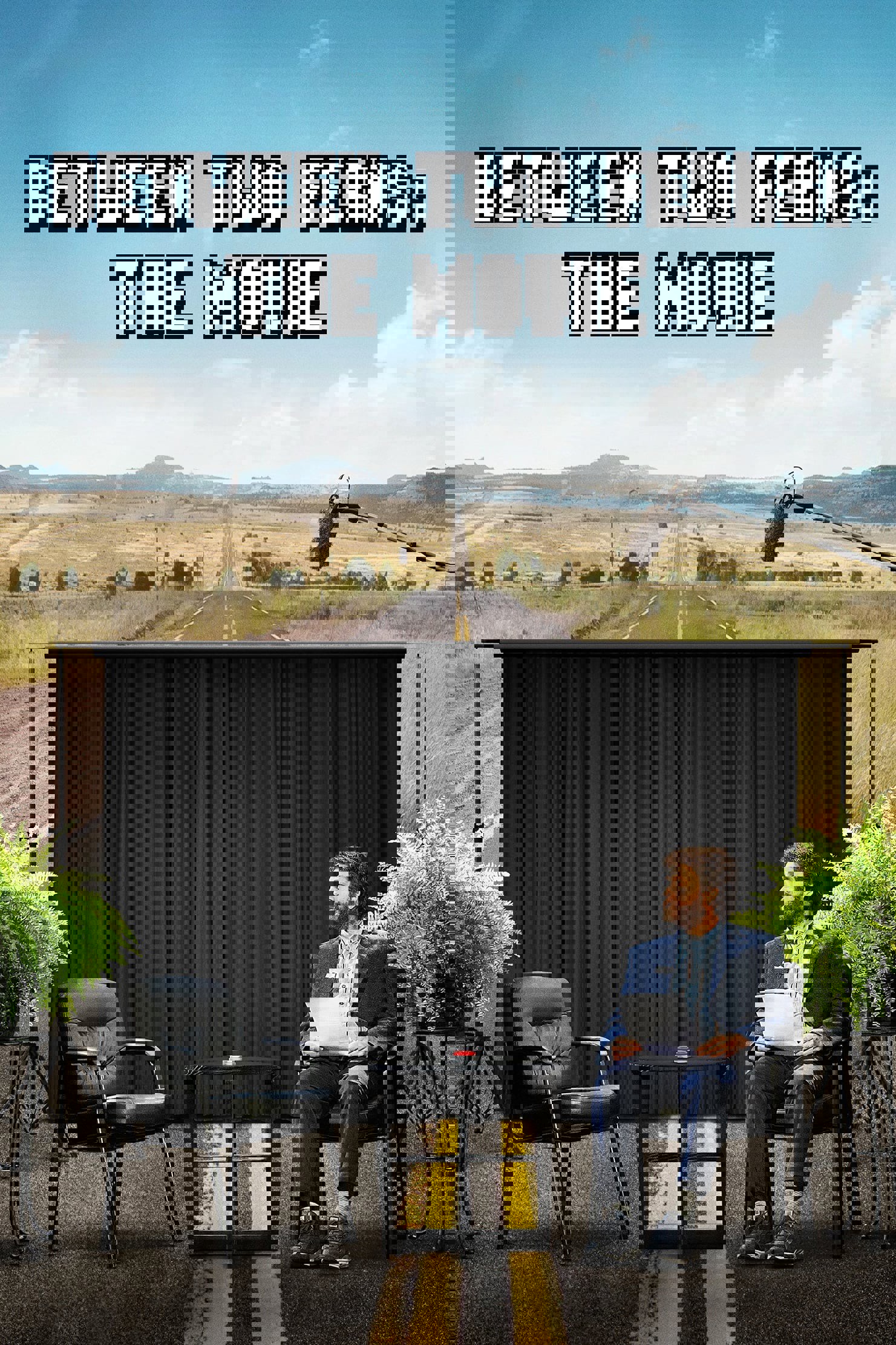 Between Two Ferns: The Movie