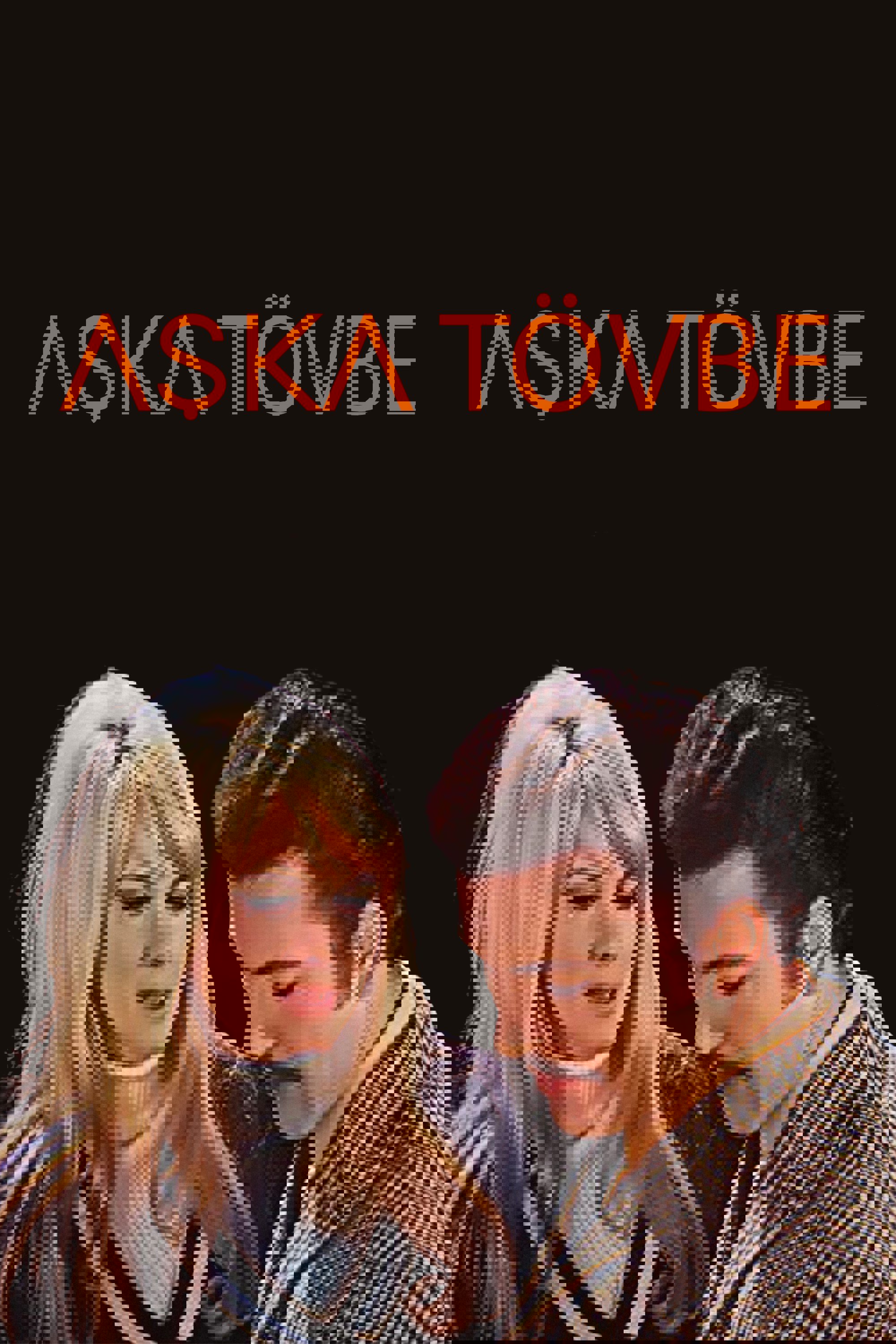 Aşka Tövbe