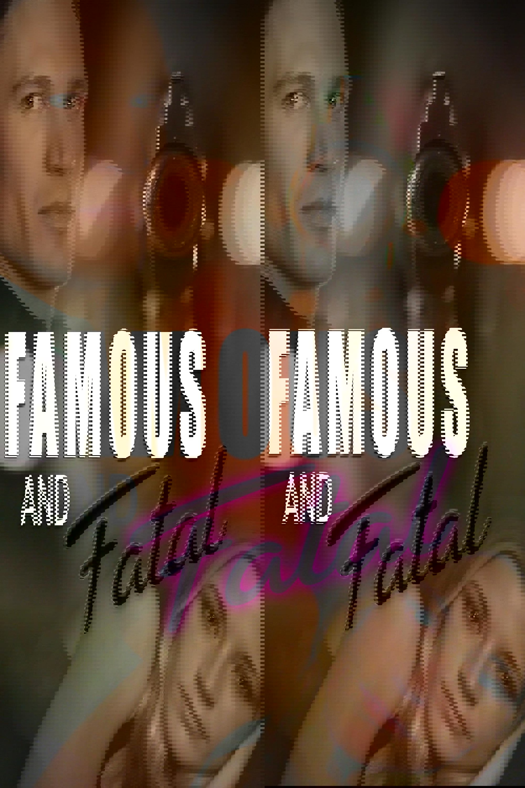 Ünlü ve Ölümcül