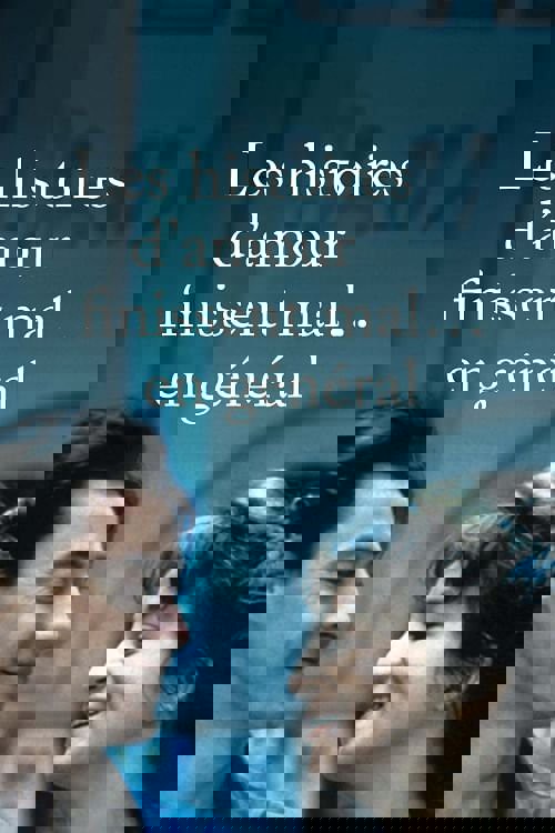 Les histoires d'amour finissent mal... en général