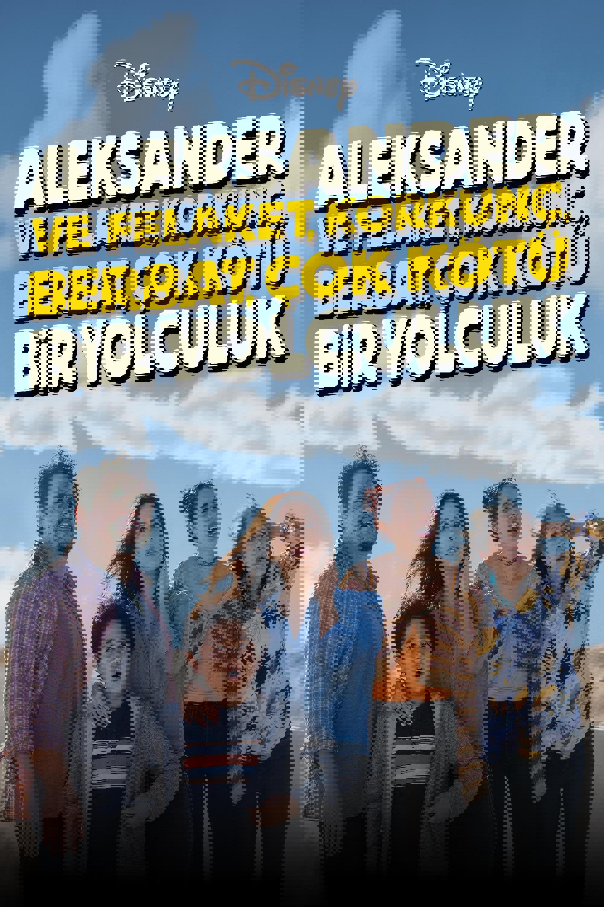 Aleksander ve Felaket, Korkunç, Berbat, Çok Kötü Bir Yolculuk