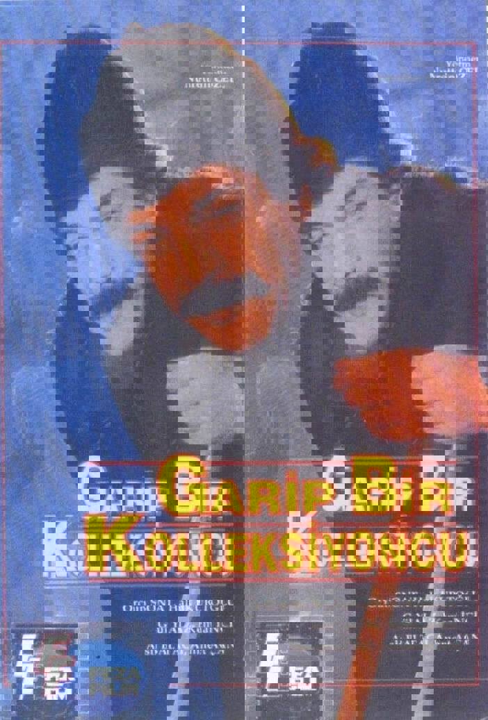 Garip Bir Koleksiyoncu