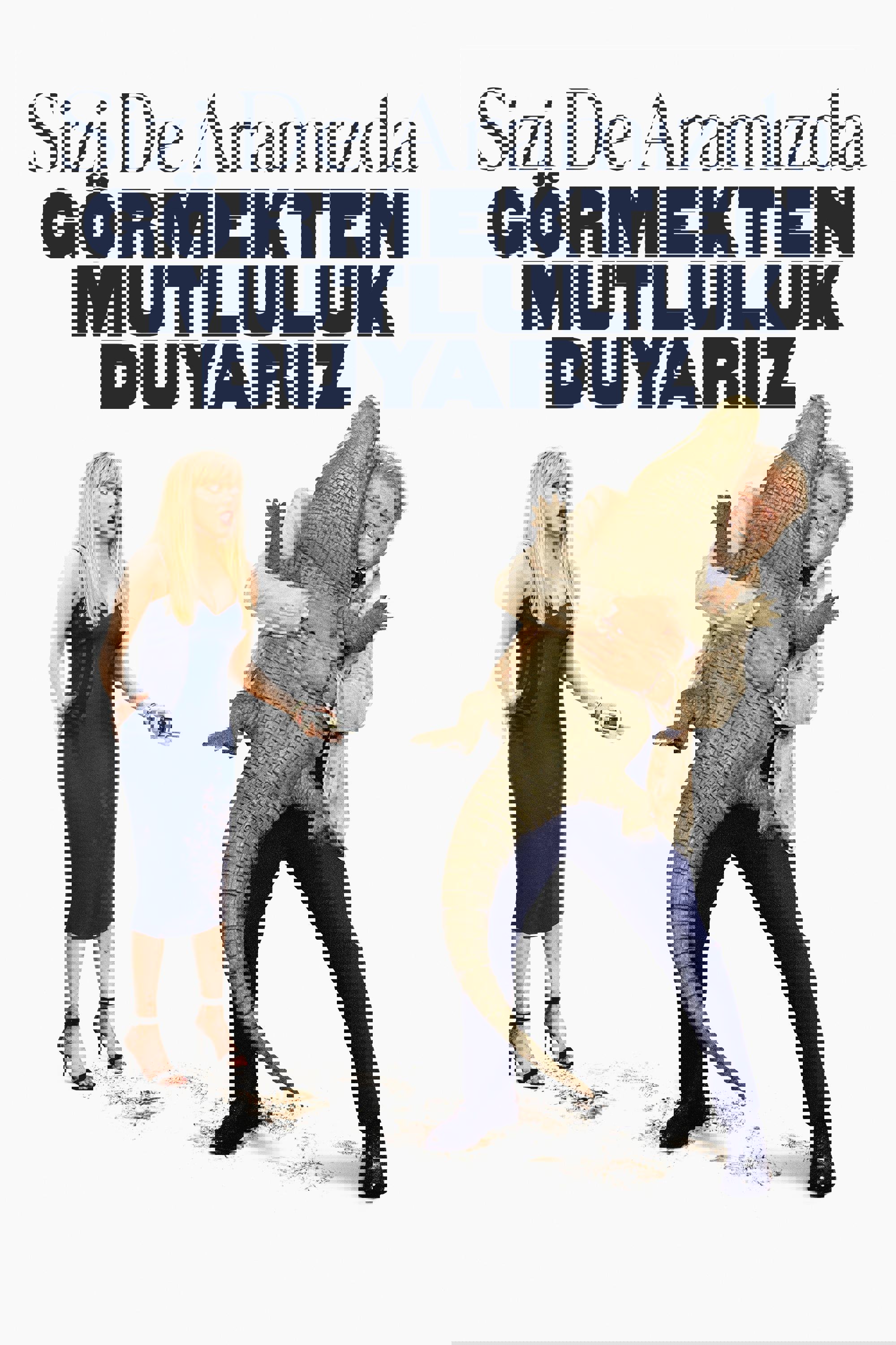 Sizi De Aramızda Görmekten Mutluluk Duyarız