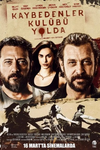 Kaybedenler Kulübü Yolda