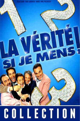 La Vérité si je mens ! - Saga