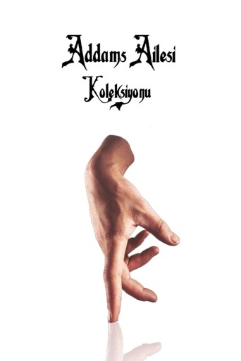 Addams Ailesi Koleksiyonu
