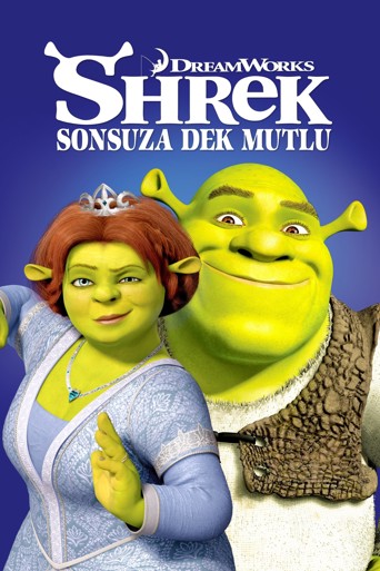 Shrek 4: Sonsuza Dek Mutlu