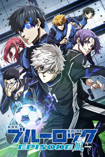 Blue Lock The Movie - Episode Nagi-
