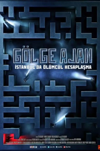 Gölge Ajan: İstanbul'da Ölümcül Hesaplaşma