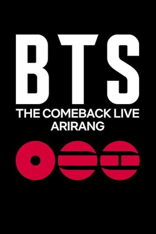 BTS THE COMEBACK LIVE | ARIRANG
